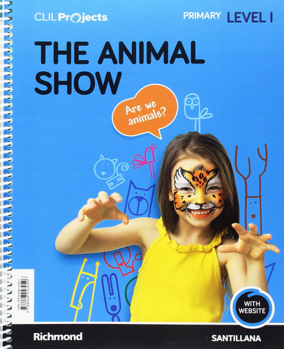 Libro The Animal Show Nivel 1 1ºprimaria. Proyectos Ingles
