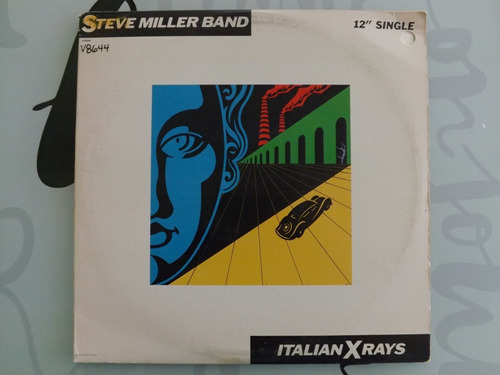 Steve Miller Band - Italian X Rays