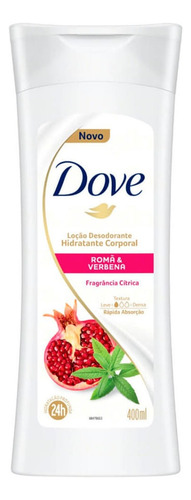  Loção Desodorante Hidratante Corporal Romã & Verbena Dove Frasco 400ml