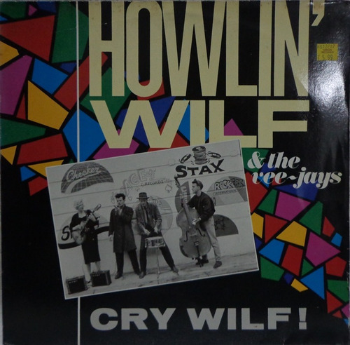 Lp Import.howling Wilf & The Vee-jays(cry Wilf!)1986-eec