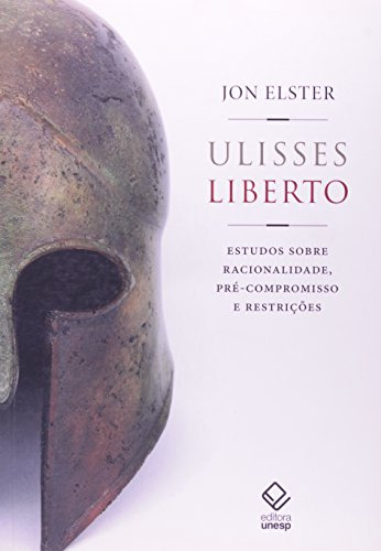 Libro Ulisses Liberto Estudos Sobre Racionalidade Pré Compro