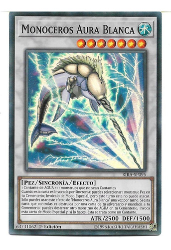 Carta Yugioh Monoceros Aura Blanca (holo)