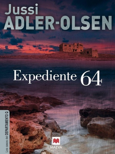 Expediente 64 - Jussi Adler-olsen