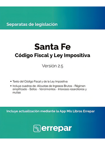 Separata Santa Fe Código Fiscal Y Ley Impositiva 2.5, De Aa.vv. Serie Separatas Editorial Errepar, Tapa Blanda, Edición 2.5 En Español, 2023