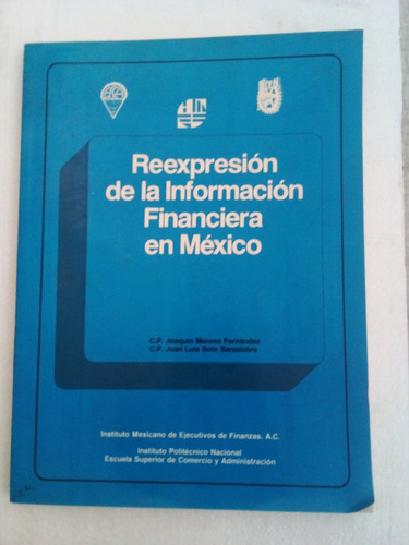 Reexpresión De La Información Financiera En México (Usado)