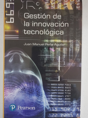 Libro: Gestión De La Innovación Tecnológica.