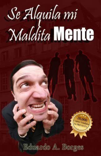 Libro: Se Alquila Mi Maldita Mente (spanish Edition)