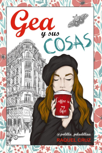 Libro: Gea Y Sus Cosas (spanish Edition)