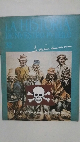 La Historia De Nuestro Pueblo. No. 32. Marzo 10 De 1987.