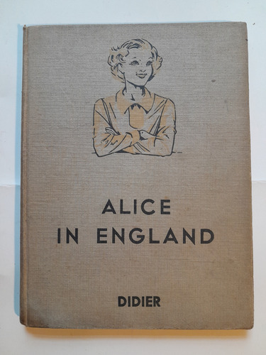 Alice In England - Didier E2