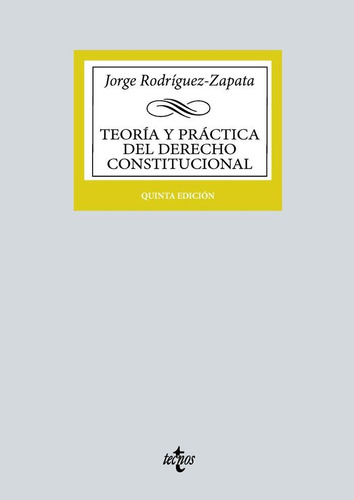 Libro: Teoria Y Practica Del Derecho Constitucional. Rodrigu
