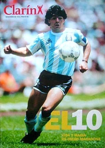 El 10  Vida Y Magia De Diego Maradona  -  Clarin 2001