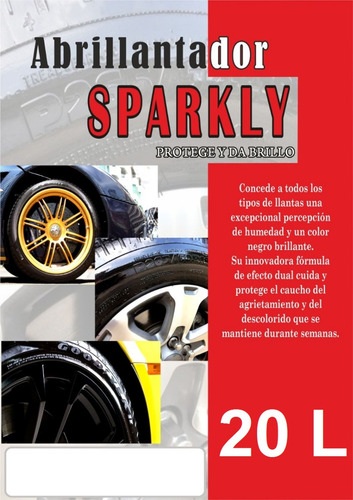 Imagen 2 de 3 de Abrillantador De Llantas Sparkly _ 20 L