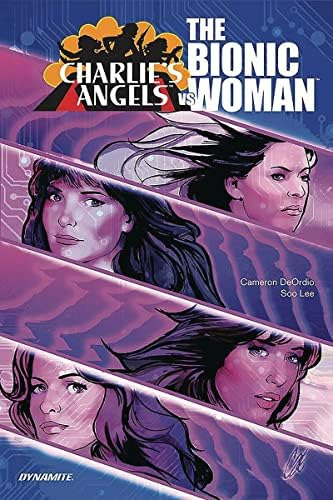 Charlieøs Angels Vs. The Bionic Woman, De Deordio, Cameron. Editorial Dynamite Entertainment, Tapa Blanda En Inglés