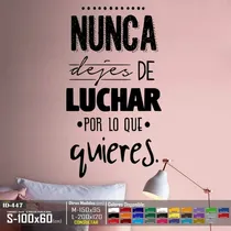 Comprar Vinilos Decorativos Frase Nunca Dejes De Luchar Stickers