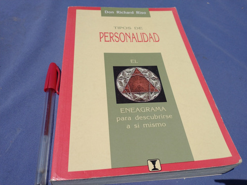 Don Richard Riso Tipos De Personalidad El Eneagrama Para Des