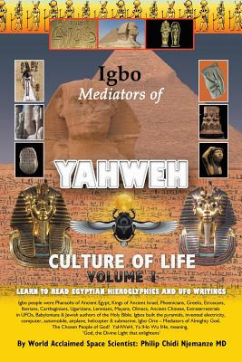 Libro Igbo Mediators Of Yahweh Culture Of Life: Volume 1:...