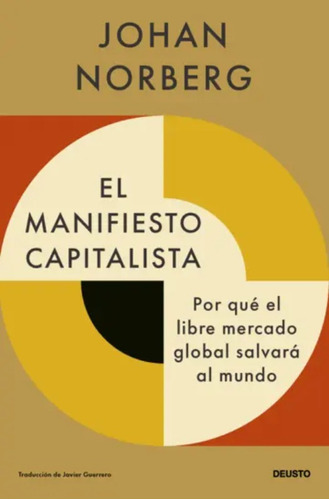 Libro El Manifiesto Capitalista - Johan Norberg