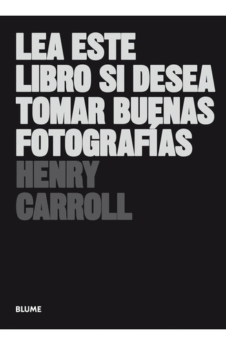 Lea Este Libro Si Desea Tomar Buenas Fotografias