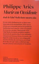 Comprar Morir En Occidente: Desde La Edad Media Hasta Nuestros Días, De Aries, Philippe. Serie N\u002Fa, Vol. Volumen Unico. Editorial Adriana Hidalgo, Tapa Blanda, Edición 1 En Español