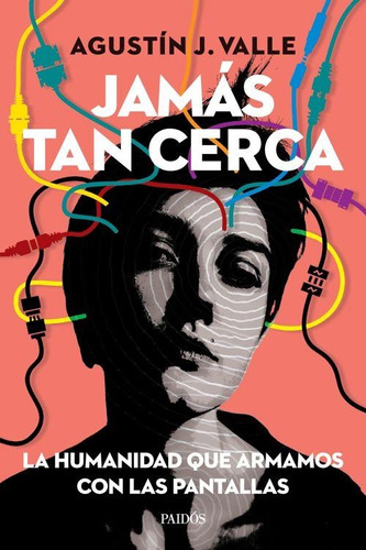 Libro Jamas Tan Cerca - Valle, Agustin J.