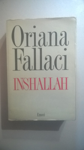 Inshallah - Oriana Fallaci - Novela