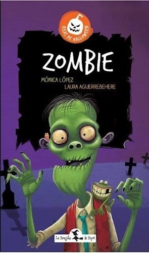 Libro Zombie De Monica Lopez