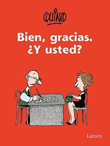 Bien, Gracias. Y Usted? / Fine, Thanks. And You? ., De Qu. Editorial Lumen En Español