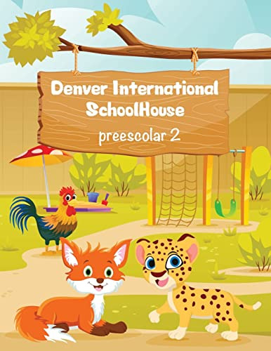 Denver International Schoolhouse Preescolar 2