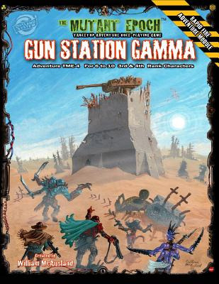 Libro Gun Station Gamma: Adventure Tme-4 For The Mutant E...