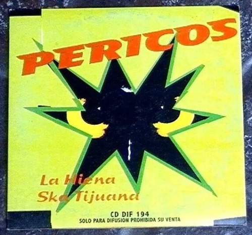 Los Pericos - La Hiena / Ska Tijuana - Single Promo 