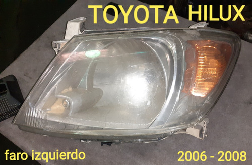 Faro Izq Toyota Hilux 2006/2008