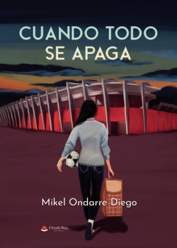 Libro: Cuando Todo Se Apaga (spanish Edition)