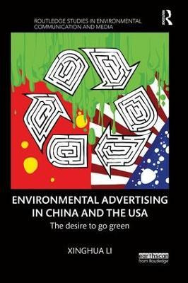 Libro Environmental Advertising In China And The Usa - Xi...