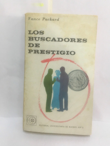 Los Buscadores De Prestigio