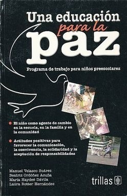 Una Educación Para La Paz: Programa, Envío Gratis! Trillas