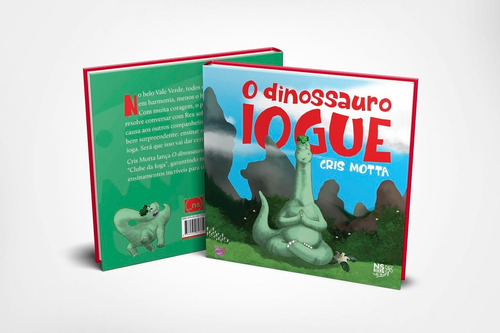 O Dinossauro Iogue, De Cris Motta. Editora Ns Kids Em Português