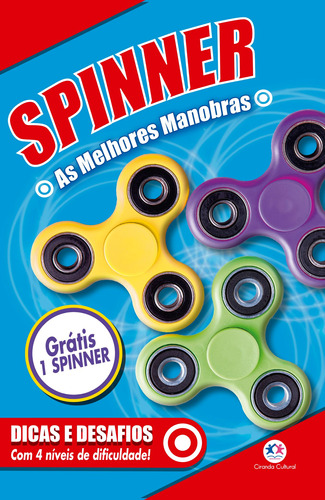 Spinner as melhores manobras: Dicas e desafios - Com 4 níveis de dificuldade!, de Ciranda Cultural. Ciranda Cultural Editora E Distribuidora Ltda. em português, 2017