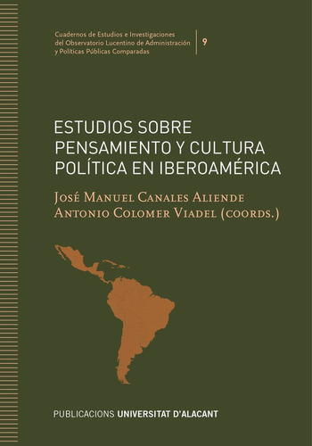 Libro Estudios Sobre Pensamiento Y Cultura Politica En Ib...