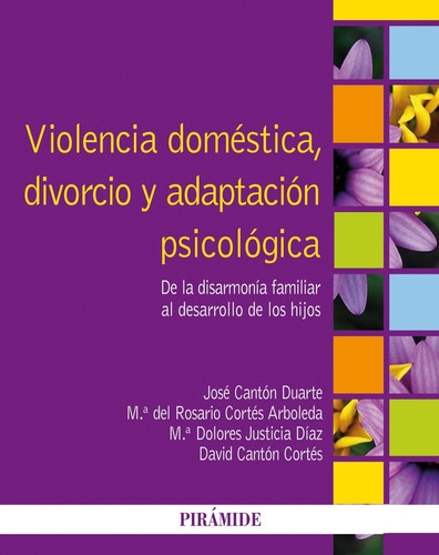 Violencia Doméstica, Divorcio Y Adaptación Psicológica