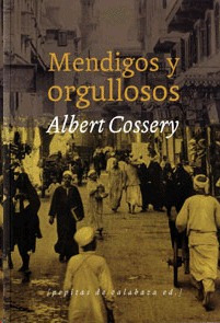 Libro Mendigos Y Orgullosos Nuevo