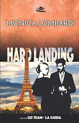 Libro: Hard Landing (gd Team) (italian Edition)