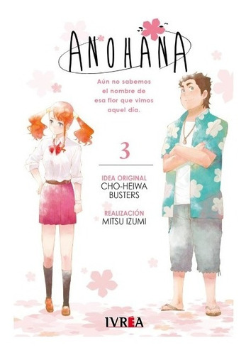 Manga Anohana - Tomo 03 - Ivrea Argentina