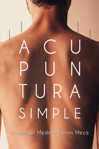 Libro: Acupuntura Simple (spanish Edition)