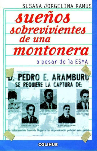 Suenos Sobrevivientes De Una Montonera - Ramus