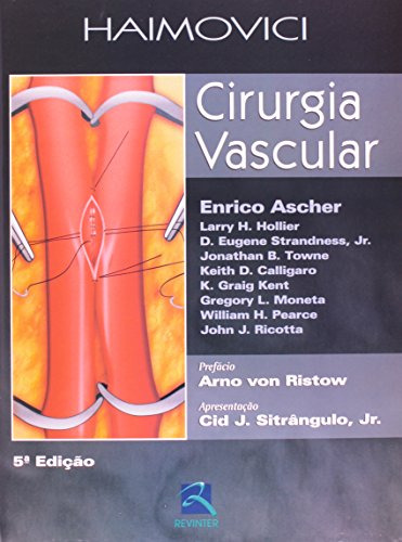 Libro Haimovici - Cirurgia Vascular - 5ª Ed