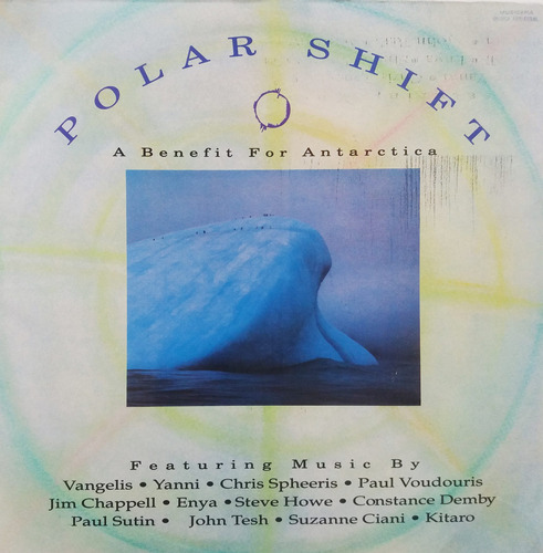 Vangelis, Yanni, Chris Spheeris - Polar Shift A Benefit Lp 4