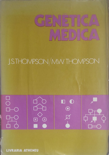 Livro Genética Médica J S Thompson M W Thompson