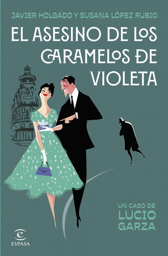 El Asesino De Los Caramelos De Violeta - Javier Holgado/susa