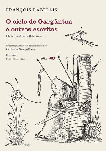 Livro: O Ciclo De Gargântua E Outros Escritos: (obras Completas De Rabelais  3), François Rabelais 